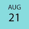 August 21